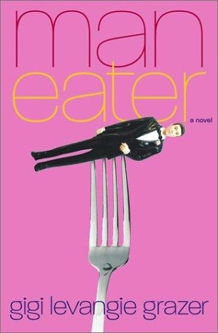 Maneater: A Novel