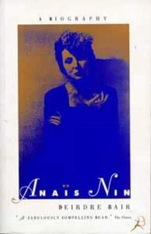 Anais Nin a Biography