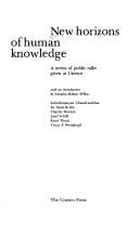 New horizons of human knowledge: a series of public talks given at Unesco