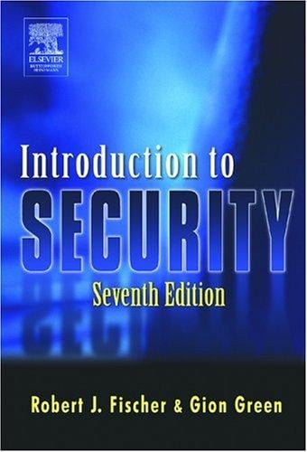 Introduction to Security: Seventh Edition