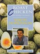 Roast Chicken and Other Stories (A Recipe Book)