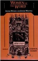 Women of the word: Jewish women and Jewish writing