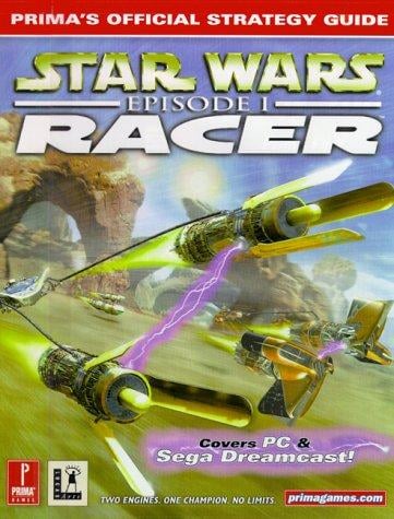 Star wars: episode I, Racer : Prima's official strategy guide