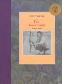 Good Earth: Study Guide (Pacemaker Classics Study Guides)