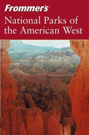 Frommer's National Parks of the American West (Park Guides)