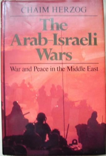 The Arab-Israeli wars: war and peace in the Middle East