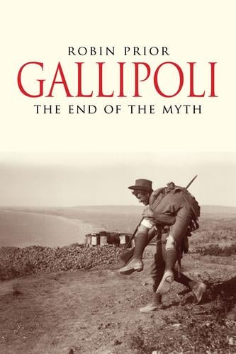 Gallipoli: the end of the myth