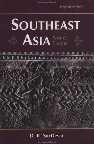 Southeast Asia, past & present