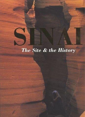 Sinai: the site & the history : essays