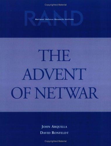 The advent of netwar