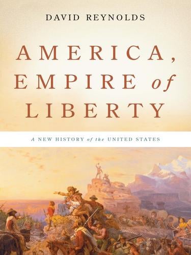 America, Empire of Liberty