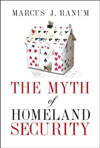 The Myth of Homeland Security