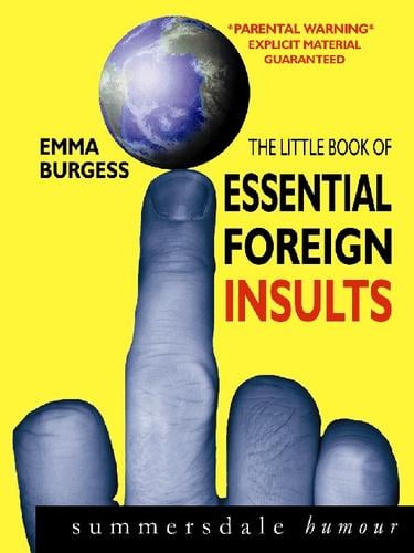 The Little Book of Essential Foreign Insults
