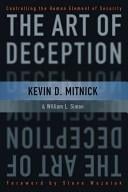 The Art of Deception: Controlling the Human Element of Security