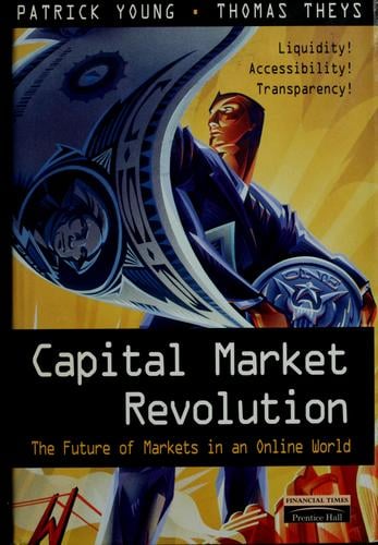 Capital market revolution: the future of markets in an online world