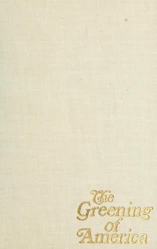 The greening of America: how the youth revolution is trying to make America livable