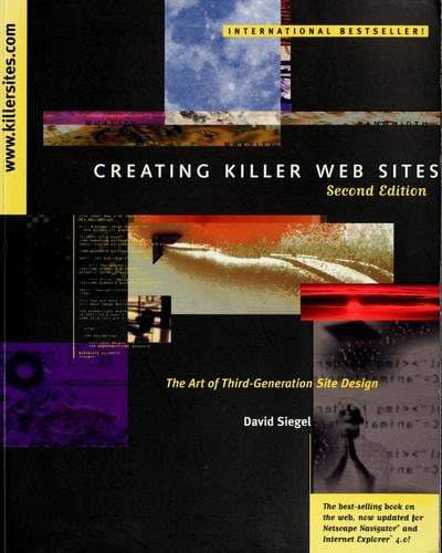 Creating killer Web sites: the art of third-generation site design