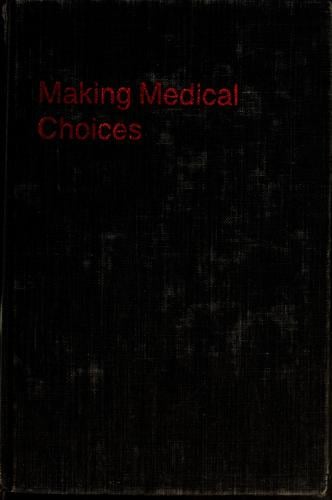 Making medical choices: who is responsible?