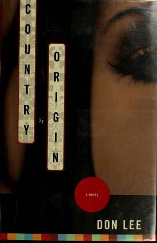 Country of origin: a novel