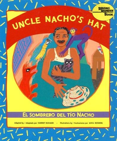 El sombrero del tío Nacho / Uncle Nacho's Hat