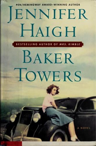 Baker towers: a novel