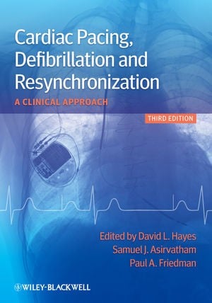 Cardiac pacing, defibrillation, and resynchronization: a clinical approach