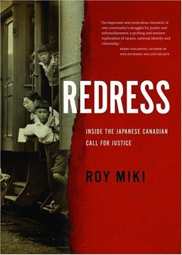 Redress: inside the Japanese Canadian call for justice