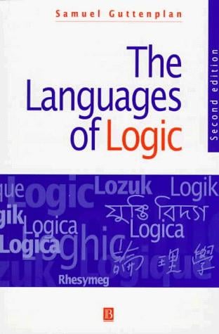 The Languages of Logic: An Introduction to Formal Logic