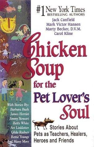 Chicken Soup for the Pet Lover's Soul