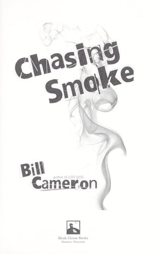 Chasing smoke