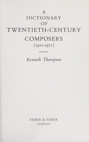 A dictionary of twentieth-century composers (1911-1971)