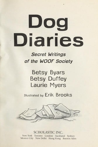 Dog diaries: secret writings of the WOOF Society