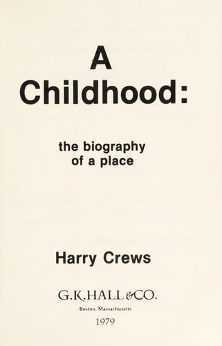 A childhood, the biography of a place