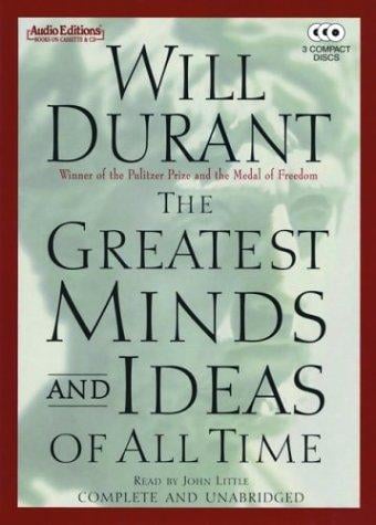 The Greatest Minds and Ideas of All Time: Complete and Unabridged (Audio Editions)
