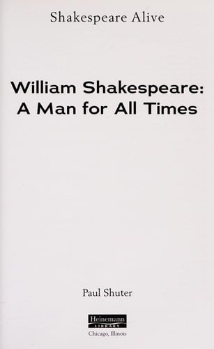 William Shakespeare: a man for all times