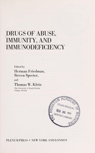 Drugs of abuse, immunity, and immunodeficiency