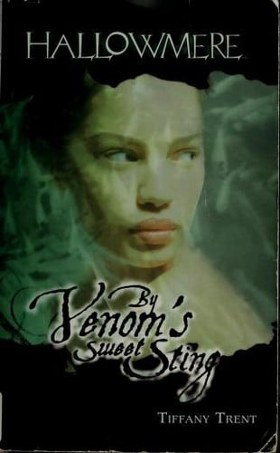 By Venom's Sweet Sting: Hallowmere #2