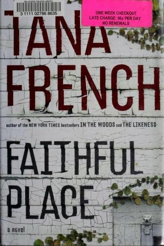Faithful Place: A Novel