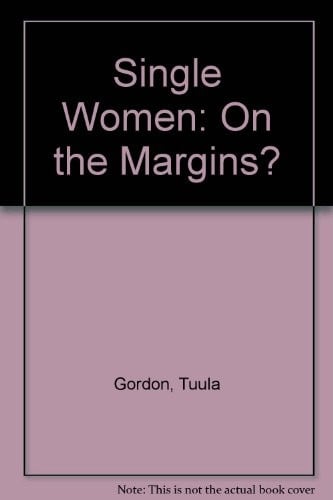 Single women: on the margins?