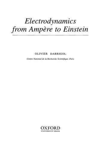 Electrodynamics from Ampère to Einstein
