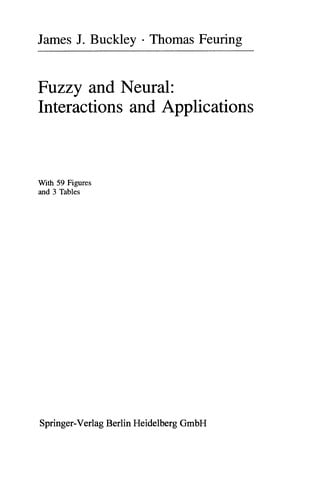 Fuzzy and neural: interactions and applications
