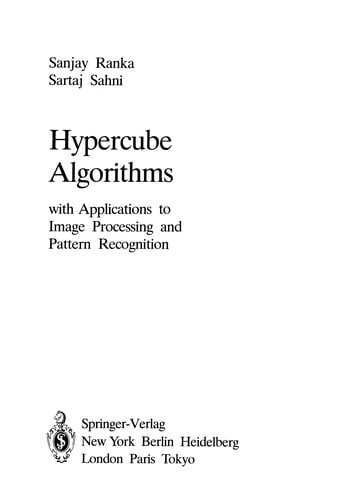 Hypercube Algorithms: with Applications to Image Processing and Pattern Recognition