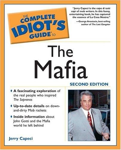 The complete idiot's guide to the Mafia