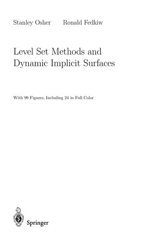 Level set methods and dynamic implicit surfaces
