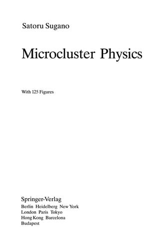 Microcluster Physics