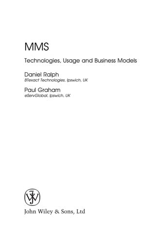MMS: technologies, usage, and business models