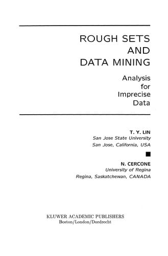 Rough Sets and Data Mining: Analysis of Imprecise Data