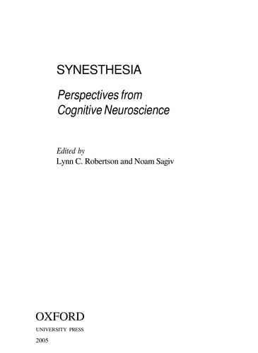Synesthesia: perspectives from cognitive neuroscience