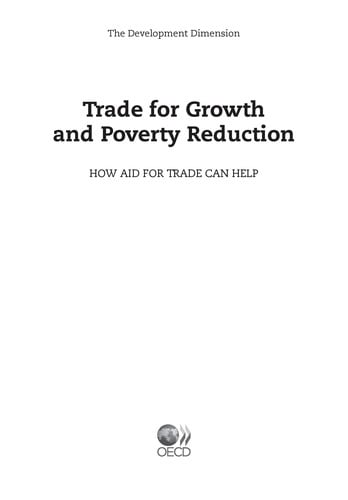 Trade for growth and poverty reduction: how aid for trade can help