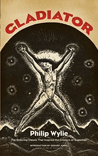 Gladiator: The Enduring Classic That Inspired the Creators of Superman! (Dover Books on Literature and Drama)